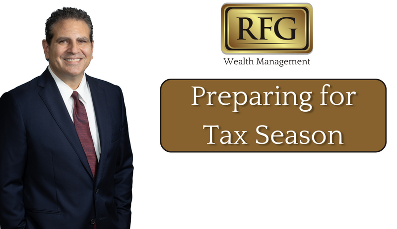RFG Monthly Video - Preparing for our 2023 Income Taxes