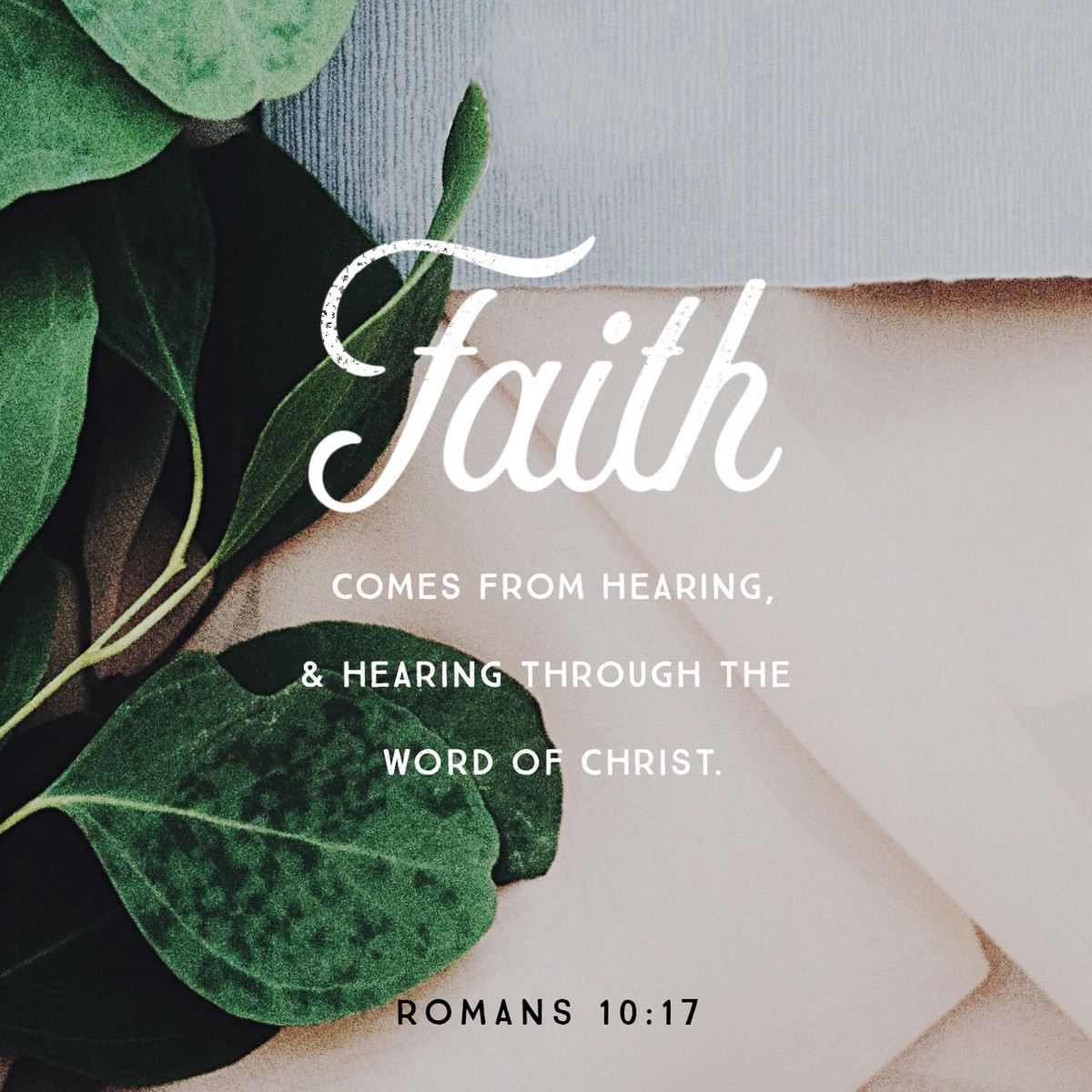 Romans 10:17