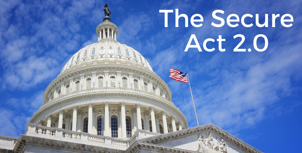 Secure Act 2.0 Summary