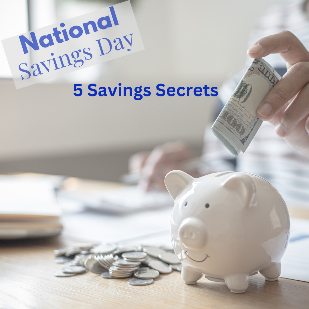 Five Savings Secrets