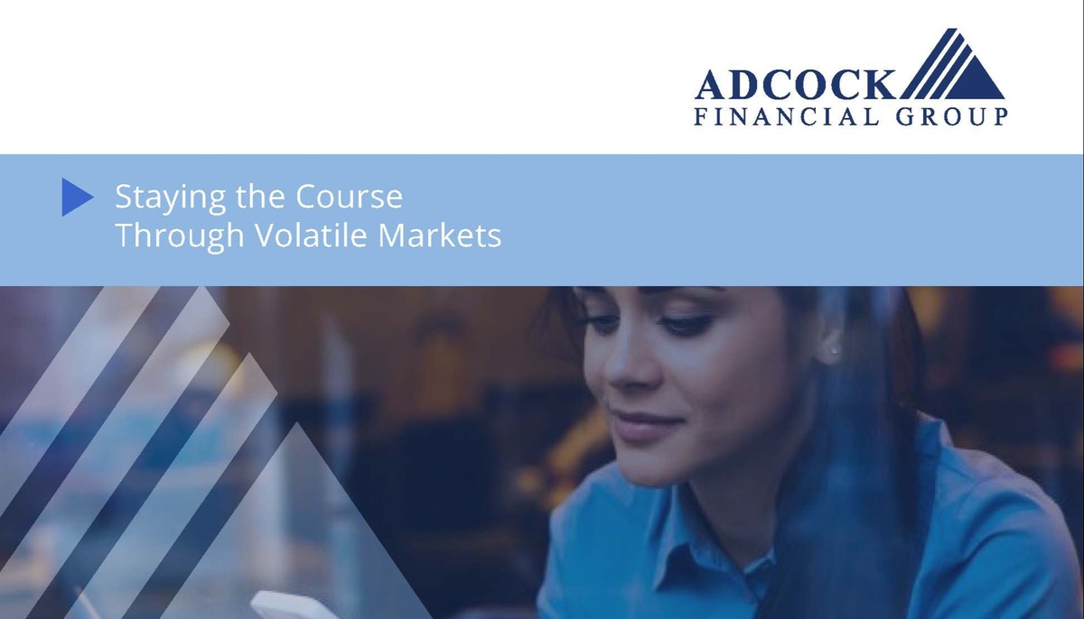 Staying the Course through Volatile Markets