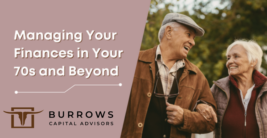 Managing Your Finances in Your 70s and Beyond