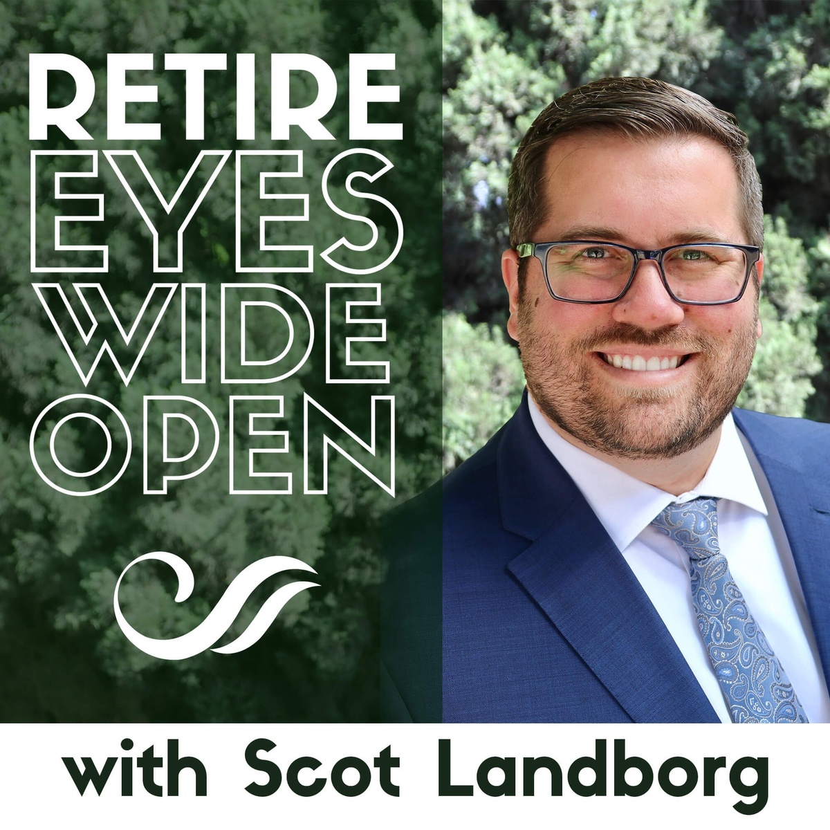 S3.E1 - Retire Eyes Wide Open (REWO) - Strategies for Market Fog