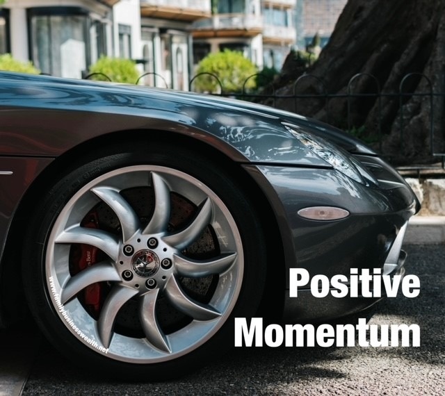 Positive Momentum