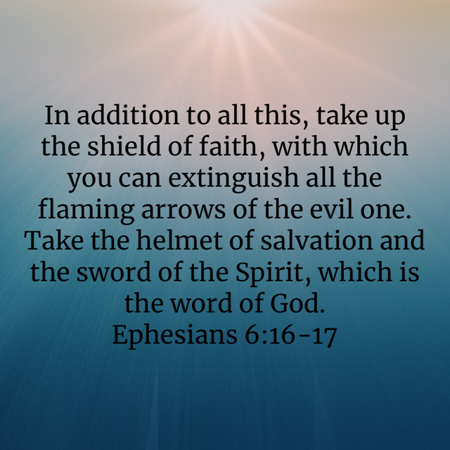 Ephesians 6:16-17