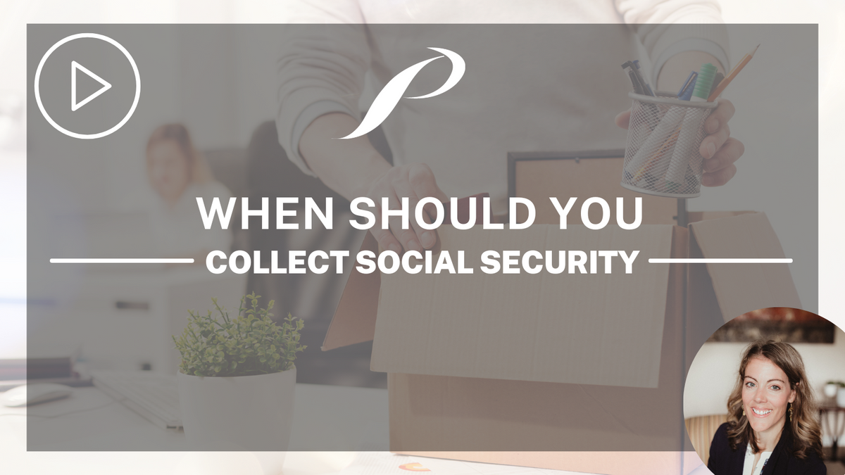 When Should You Collect Social Security?