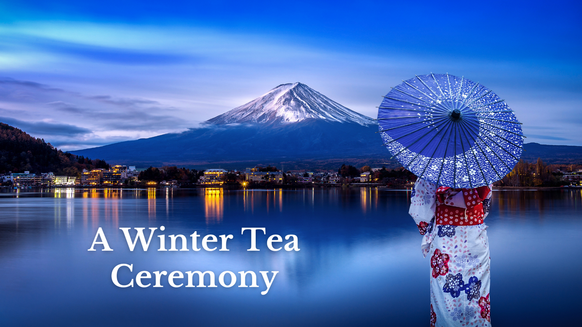 Winter Tea Ceremony