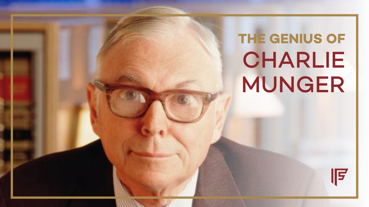 The Genius Of Charlie Munger (1924 – 2023) | Freedman Financial | Peabody,  MA