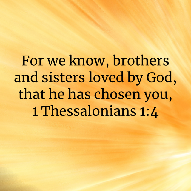 1 Thessalonians 1:4