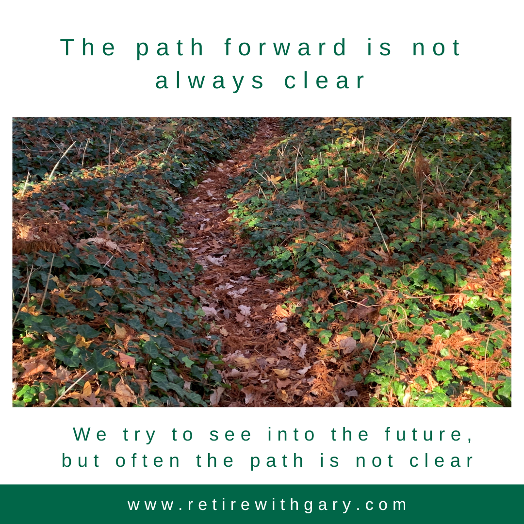 The Path Forward Is Not Always Clear