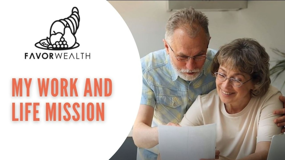 My Work and Life Mission