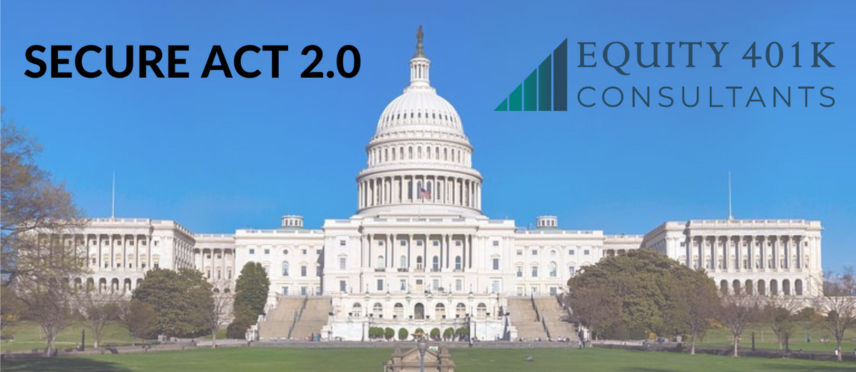 SECURE Act 2.0: An Overview