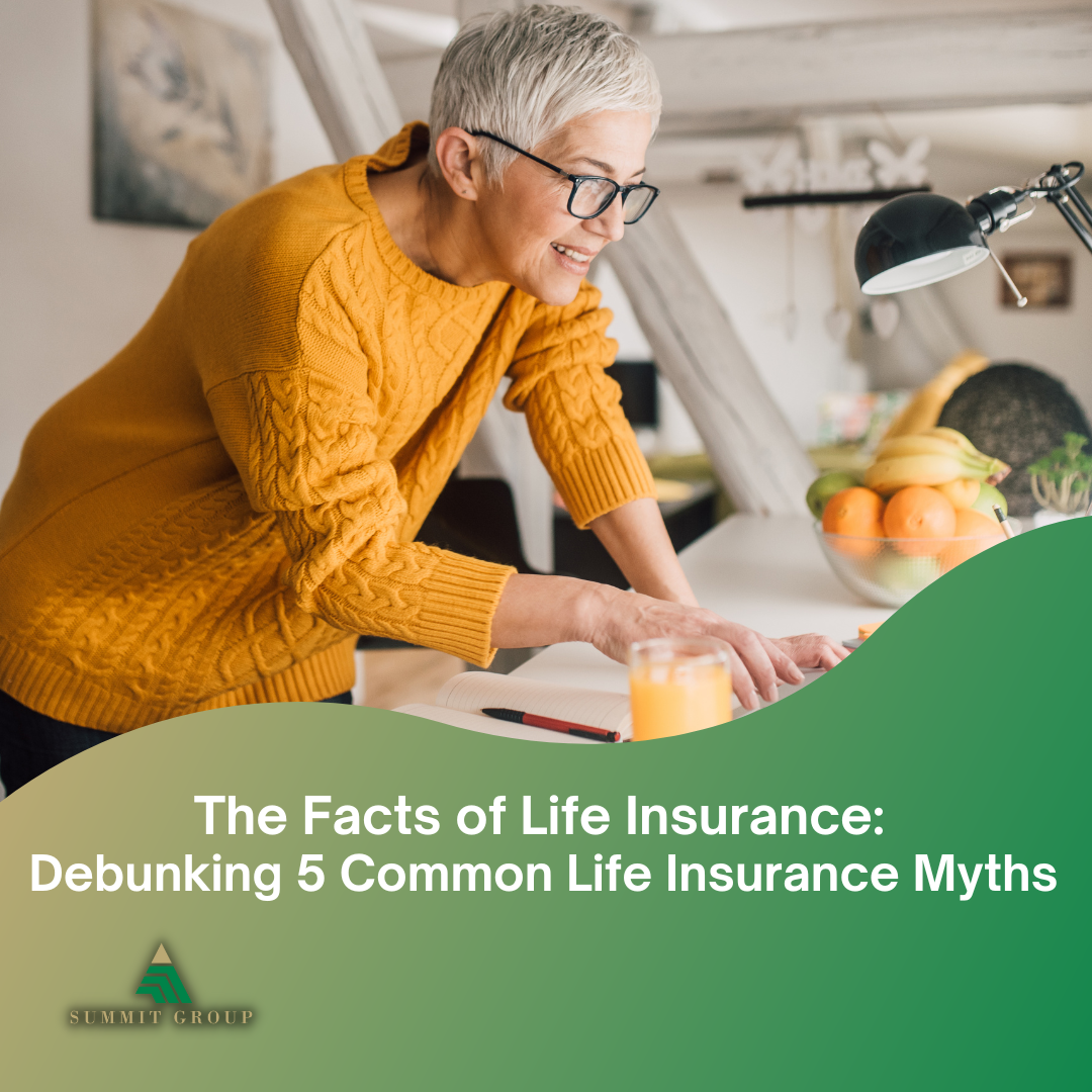 The Facts Of Life Insurance Debunking 5 Common Life Insurance Myths 