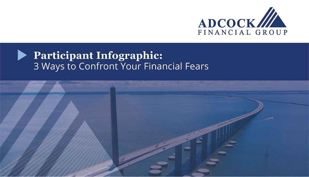 Participant Infographic - 3 Ways to Confront Your Financial Fears