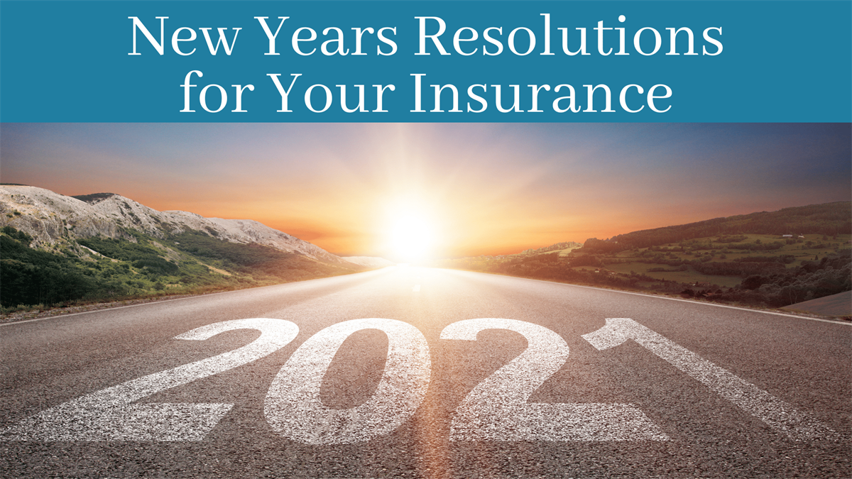 New Years Resolutions for Your Insurance