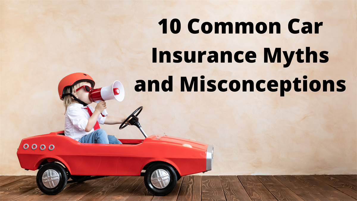 Common Car Insurance Myths and Misconceptions