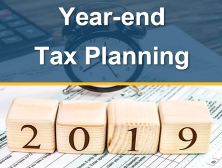 Year End Tax Planning - 2019
