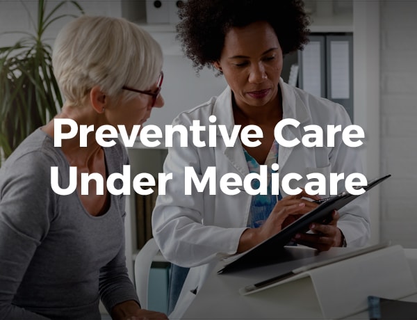Preventive Care Under Medicare
