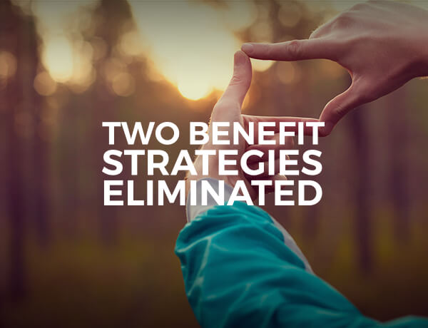 Social Security: Two Benefit Strategies Eliminated