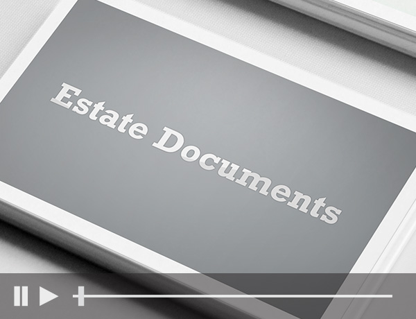 Estate Documents