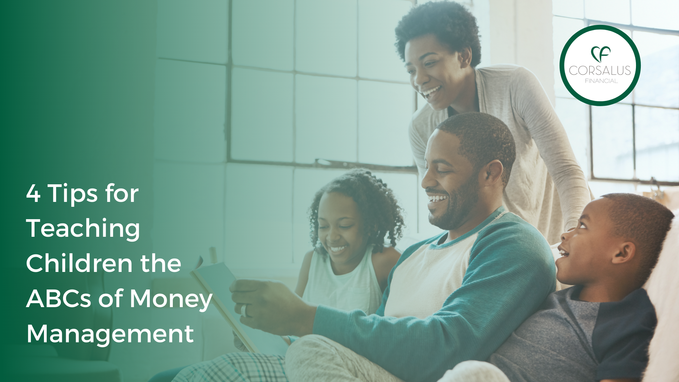 4 Tips for Teaching Children the ABCs of Money Management