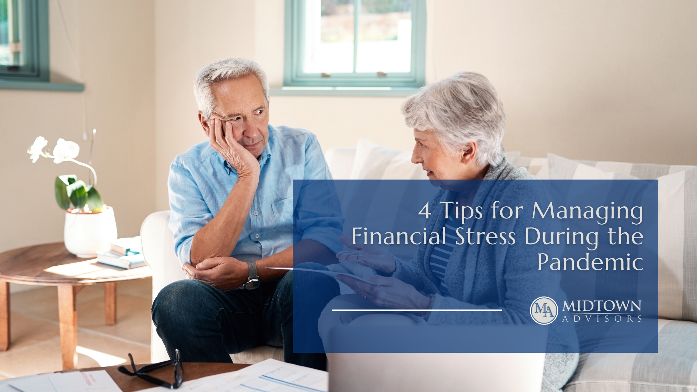 4 Tips for Managing Financial Stress During the Pandemic