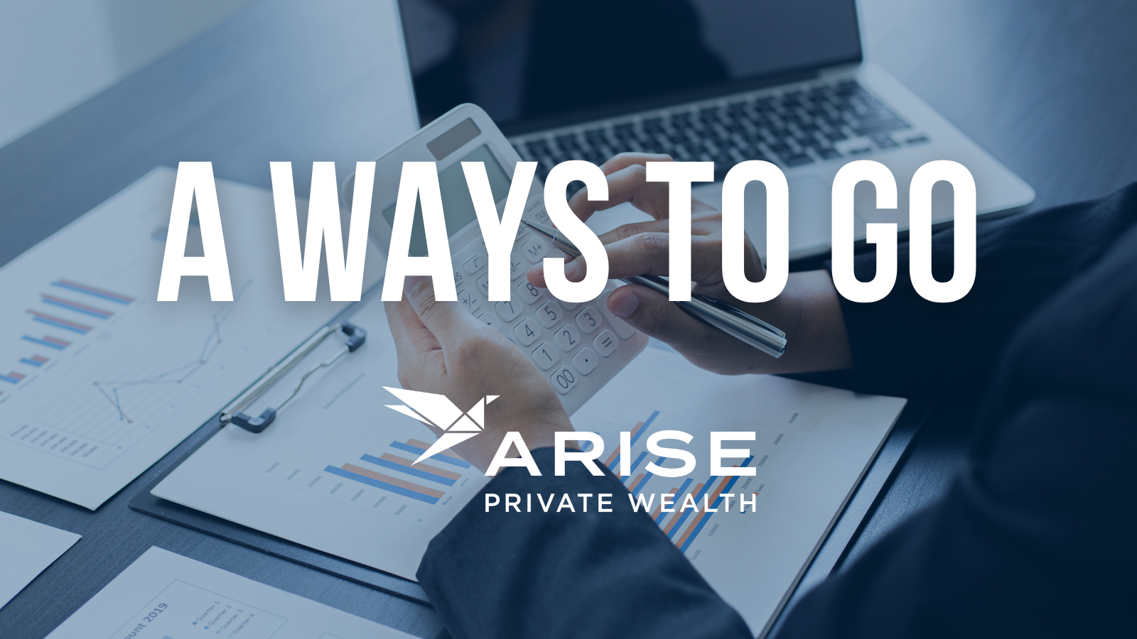 A Ways To Go