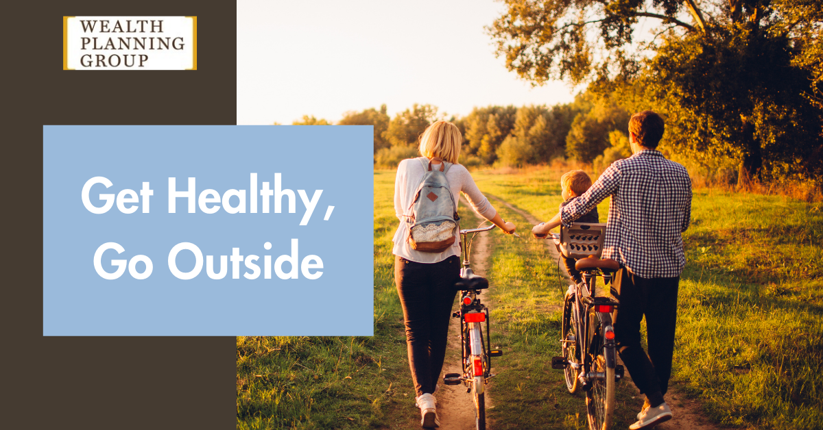 Get Healthy, Go Outside