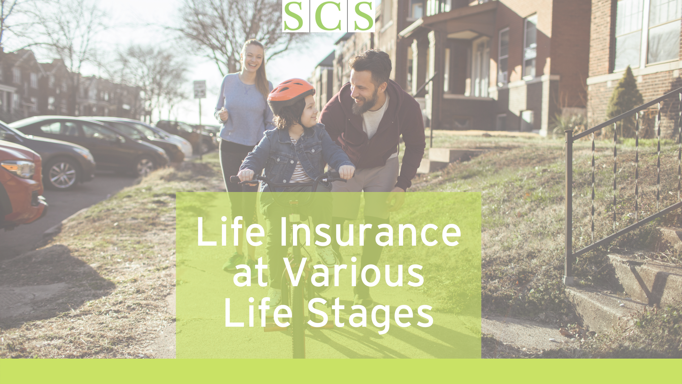 Life Insurance at Various Life Stages