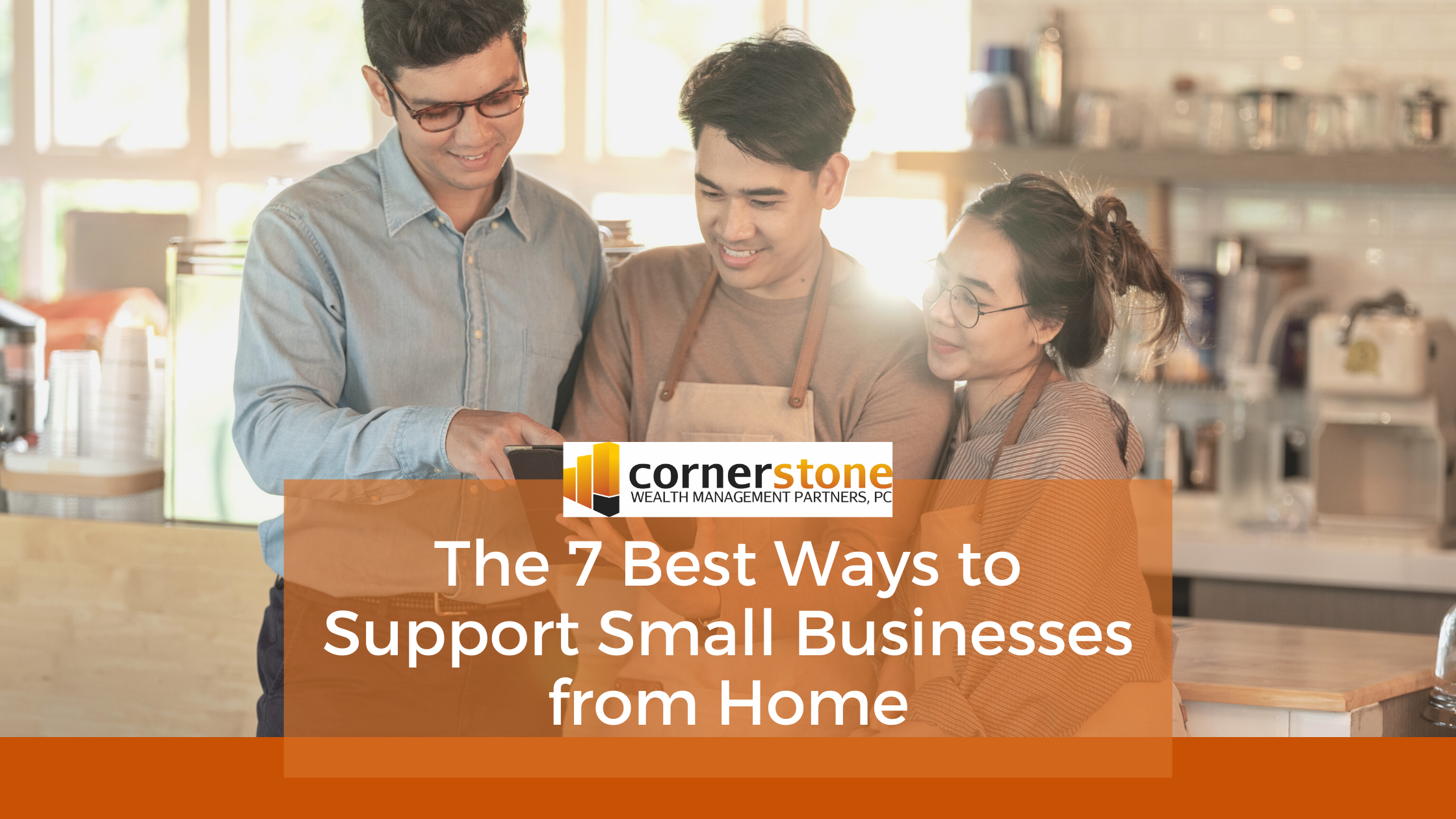 These are the 7 Best Ways to Support Small Businesses from Home