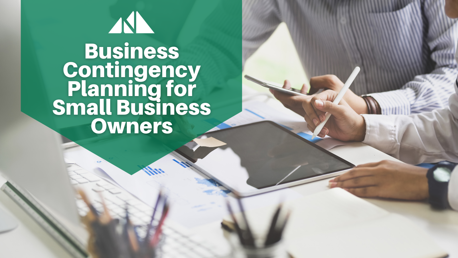 Business Contingency Planning for Small Business Owners
