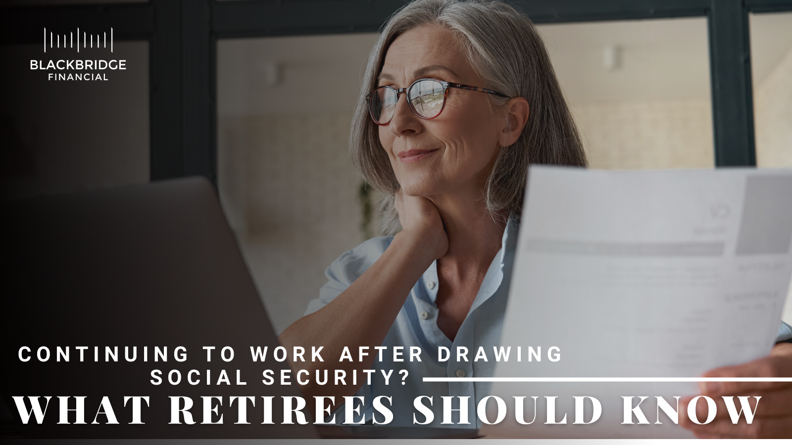 Continuing to Work After Drawing Social Security? What Retirees Should