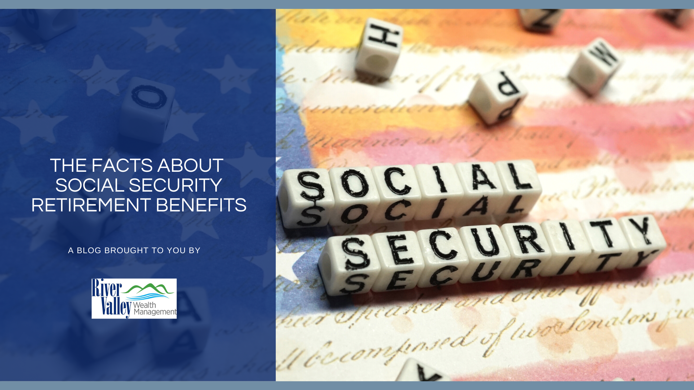 The Facts about Social Security Retirement Benefits