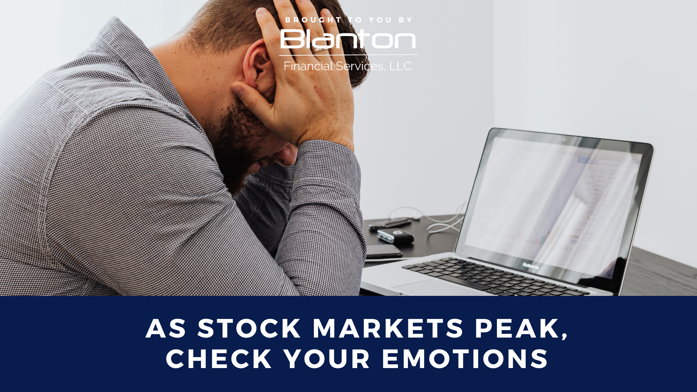 As Stock Markets Peak, Check Your Emotions