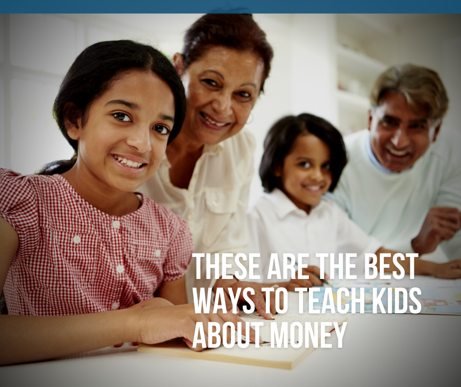 These Are the Best Ways to Teach Kids about Money