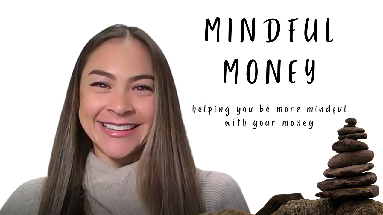 3 Tips To Bring Mindfulness To Your Money