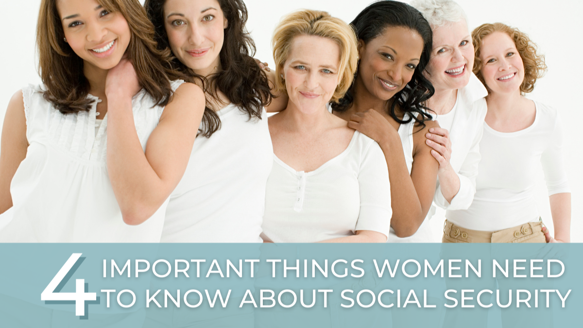 Four Things Women Need to Know about Social Security