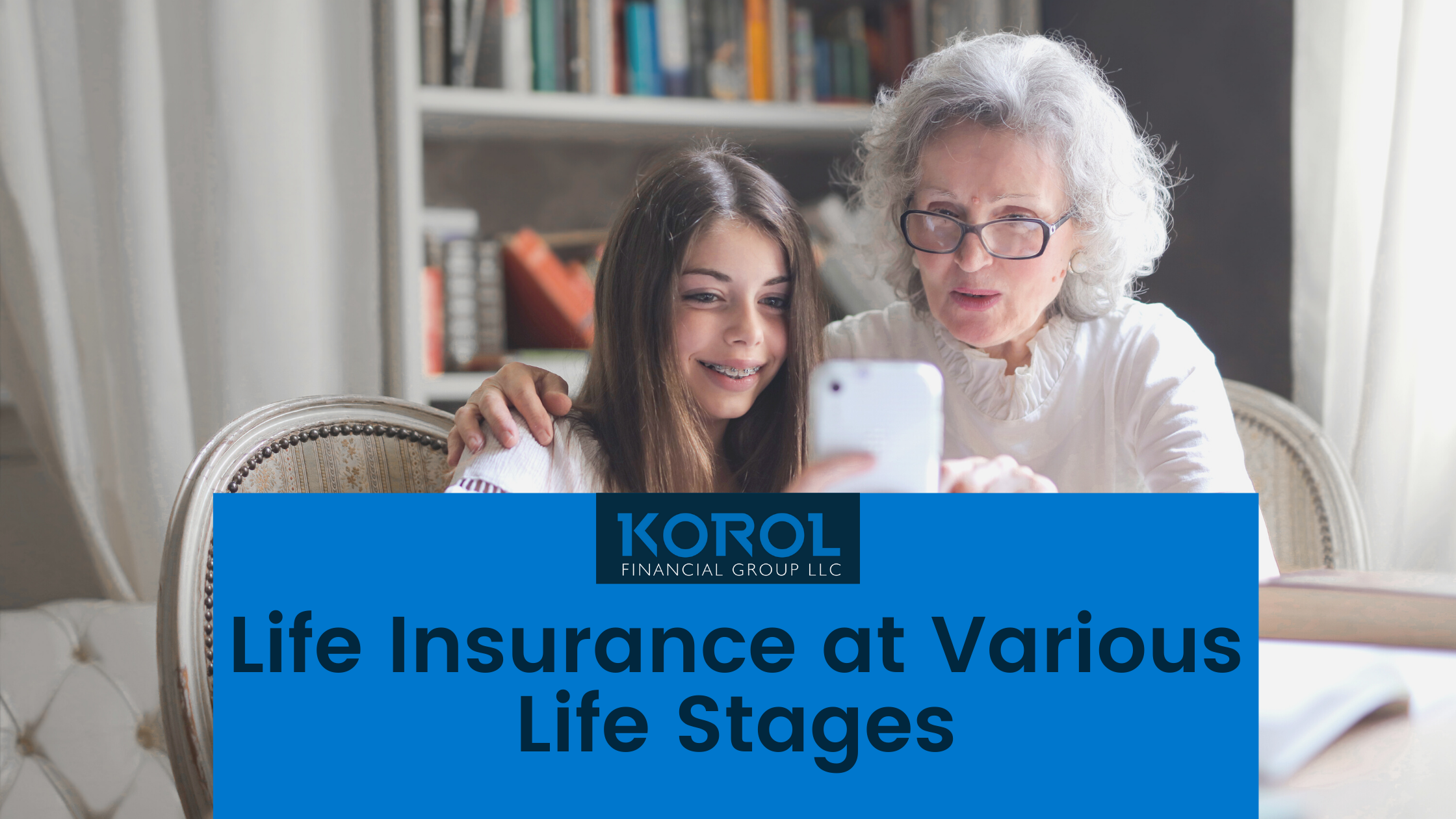 Life Insurance at Various Life Stages