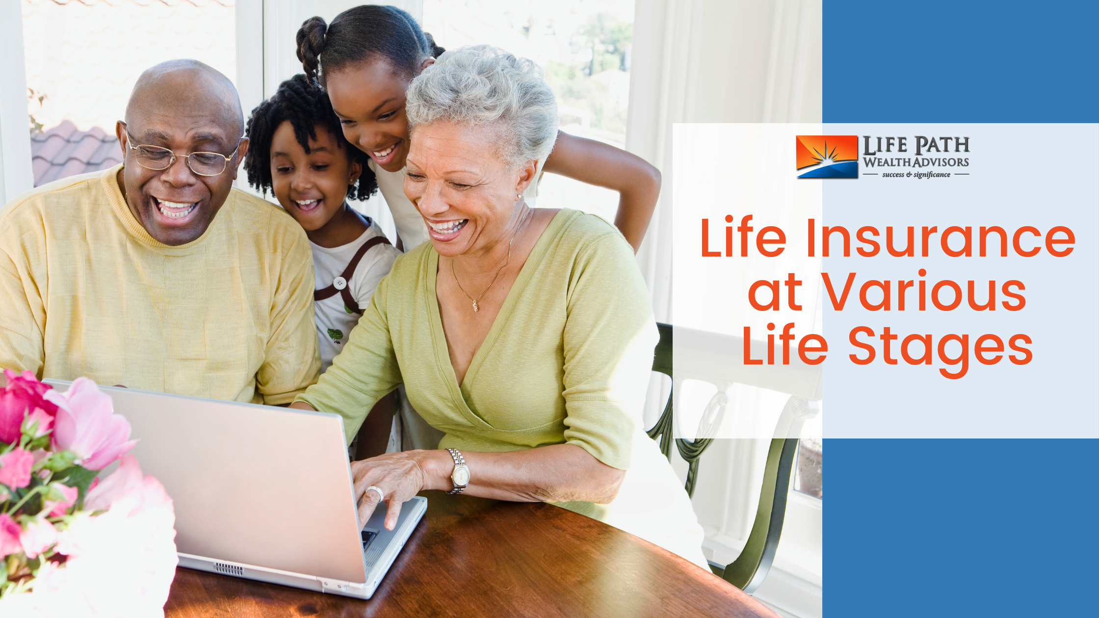 Life Insurance at Various Life Stages
