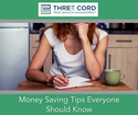 Money Saving Tips Everyone Should Know