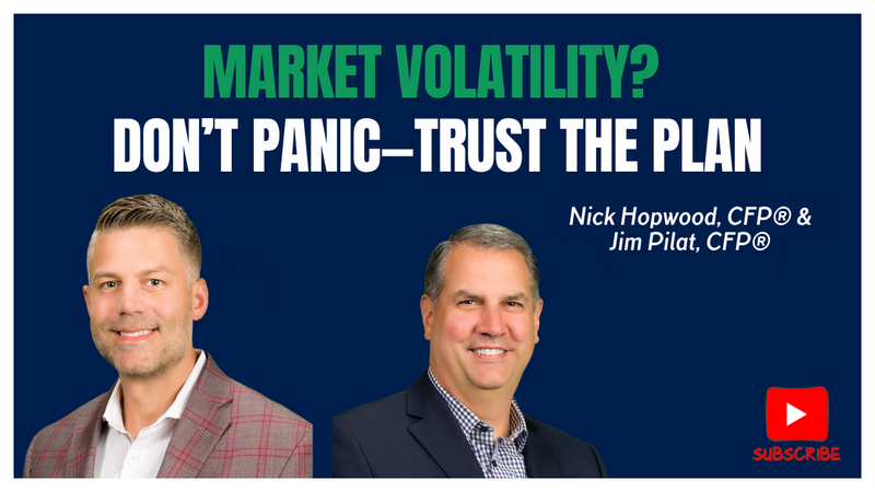 EP 272: Market Volatility? Don’t Panic—Trust the Plan