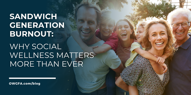 Sandwich Generation Burnout: Why Social Wellness Matters More Than Ever