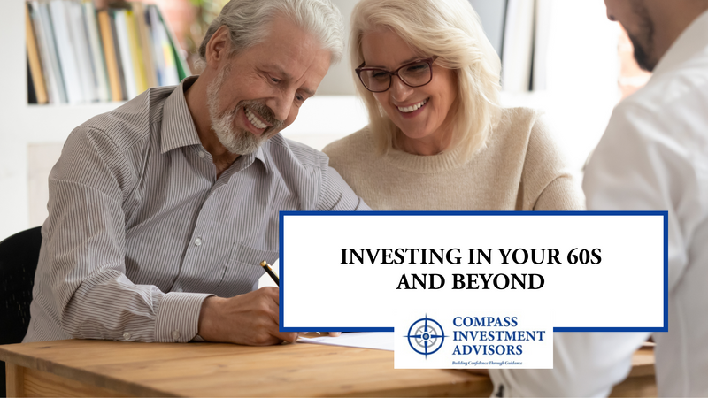 Investing in Your 60s and Beyond