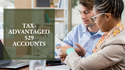 Tax-Advantaged 529 Accounts
