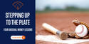 Stepping Up to the Plate: Four Baseball Money Lessons
