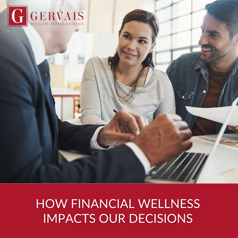 How Our Financial Wellness Impacts Our Decisions