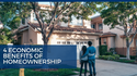 4 Economic Benefits of Homeownership