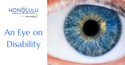 An Eye on Disability