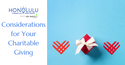 Considerations for Your Charitable Giving