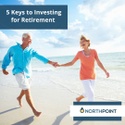 Five Keys to Investing for Retirement